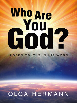 cover image of Who Are You God?